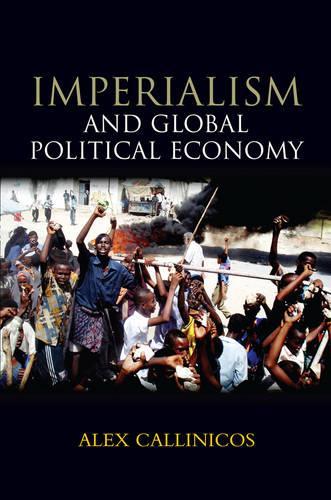Бумажная книга «Imperialism and Global Political Economy», автор Алекс Каллиникос - фото №1