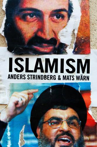 Паперова книга «Islamism», авторів Андерс Стріндберг, Матс Вьорн - фото №1