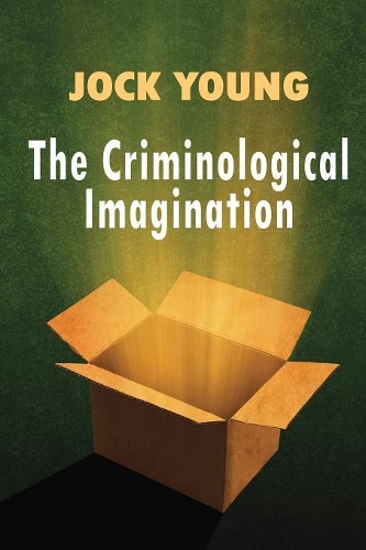 Бумажная книга «Criminological Imagination», автор Джок Янг - фото №1