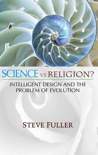Бумажная книга «Science vs. Religion», автор Стив Фуллер - фото №1