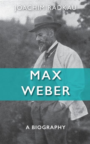 Паперова книга «Max Weber: A Biography», автор Йоахім Радкау - фото №1