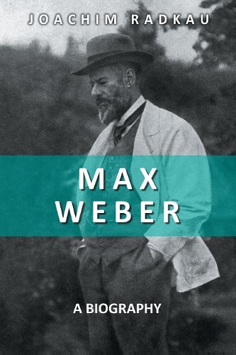 Паперова книга «Max Weber: A Biography», автор Йоахім Радкау - фото №1
