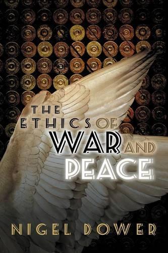 Бумажная книга «The Ethics of War and Peace», автор Найджел Дауэр - фото №1