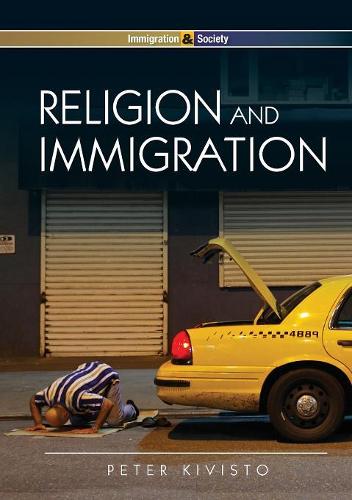 Паперова книга «Religion and Immigration: Migrant Faiths in North America and Western Europe», автор Пітер Ківісто - фото №1