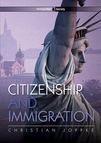 Бумажная книга «Citizenship and Immigration», автор Кристиан Йоппке - фото №1