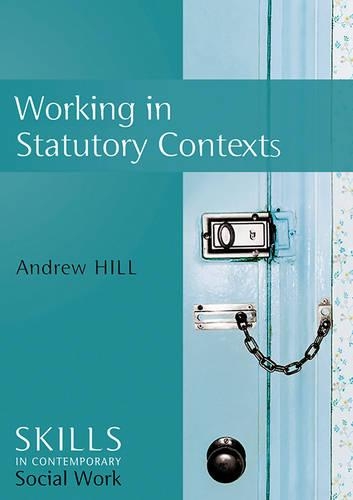 Паперова книга «Working in Statutory Contexts», автор Ендрю Хілл - фото №1