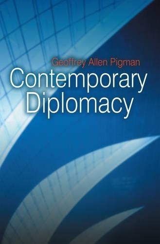 Бумажная книга «Contemporary Diplomacy», автор Джеффри Пигман - фото №1