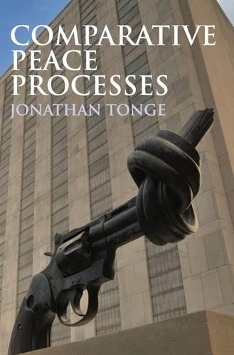 Бумажная книга «Comparative Peace Processes», автор Джонатан Тонге - фото №1