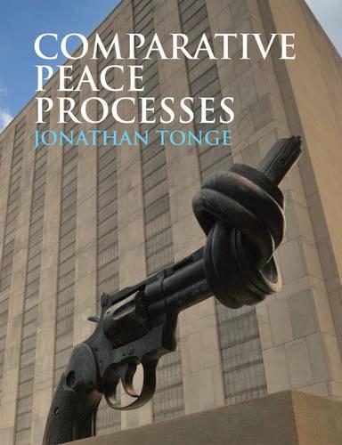 Бумажная книга «Comparative Peace Processes», автор Джонатан Тонге - фото №1