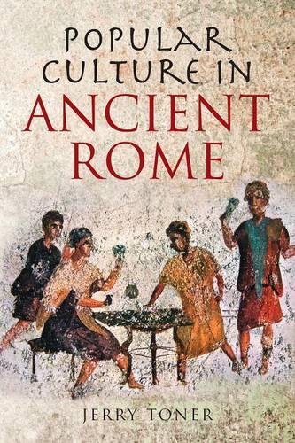 Бумажная книга «Popular Culture in Ancient Rome», автор Дж. П. Тонер - фото №1