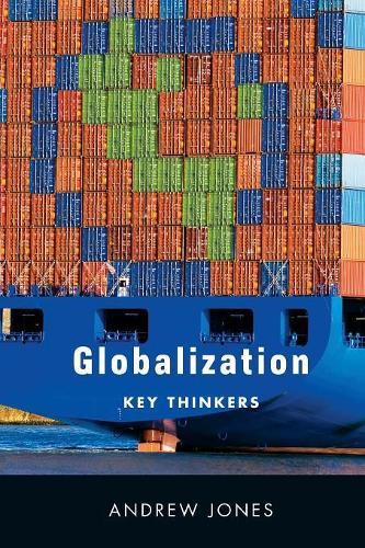 Паперова книга «Globalization: Key Thinkers», автор Ендрю Джонс - фото №1