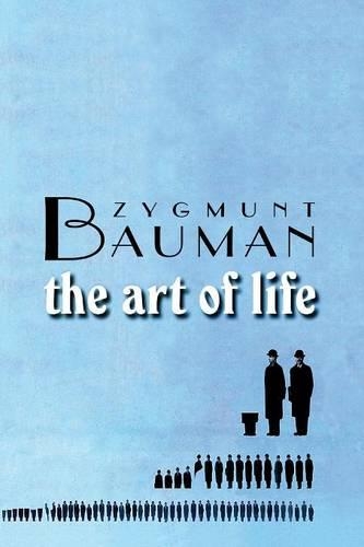 Паперова книга «The Art of Life», автор Зигмунт Бауман - фото №1