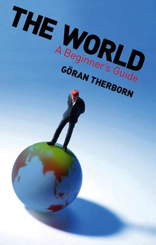 Бумажная книга «The World: A Beginner's Guide», автор Горан Терборн - фото №1