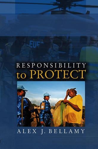 Паперова книга «Responsibility to Protect», автор Алекс Дж. Белламі - фото №1