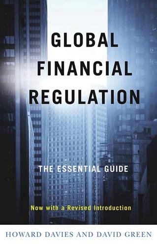 Паперова книга «Global Financial Regulation: The Essential Guide (Now with a Revised Introduction)», автор Говард Девіс - фото №1