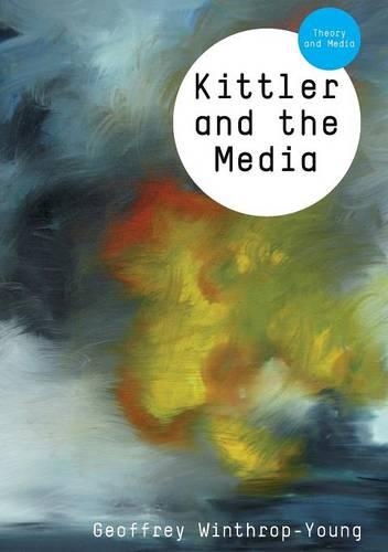 Паперова книга «Kittler and the Media», автор Джеффрі Вінтроп-Янг - фото №1
