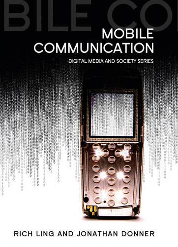 Бумажная книга «Mobile Communication», авторов Джонатан Доннер, Рич Линг - фото №1