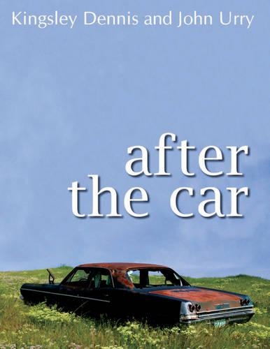 Бумажная книга «After the Car», авторов Джон Урри, Кингсли Деннис - фото №1