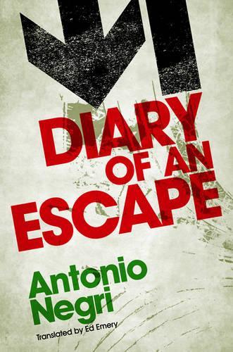 Паперова книга «Diary of an Escape», автор Антоніо Негрі - фото №1
