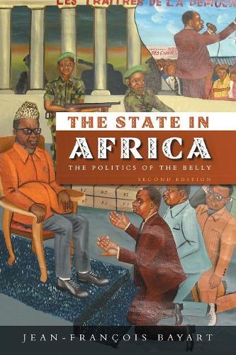 Бумажная книга «The State in Africa: The Politics of the Belly», автор Жан-Франсуа Байарт - фото №1