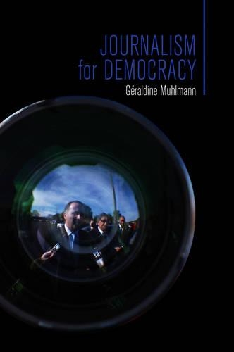 Бумажная книга «Journalism for Democracy», автор Джеральдин Мулманн - фото №1