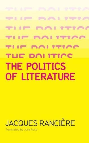 Паперова книга «Politics of Literature», автор Жак Рансьєр - фото №1