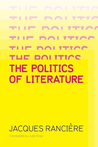 Паперова книга «Politics of Literature», автор Жак Рансьєр - фото №1