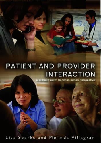 Паперова книга «Patient Provider Interaction», авторів Ліза Спаркс, Мелінда Віллагран - фото №1