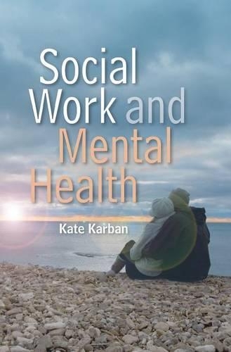 Бумажная книга «Social Work and Mental Health», автор Кейт Карбан - фото №1