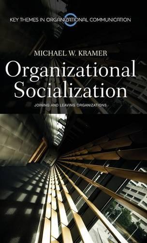 Бумажная книга «Organizational Socialization: Joining and Leaving Organizations», автор Майкл Крамер - фото №1