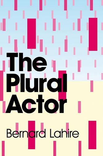 Бумажная книга «The Plural Actor», автор Бернард Лахир - фото №1