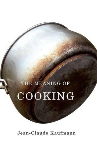 Паперова книга «The Meaning of Cooking», автор Жан-Клод Кауфман - фото №1