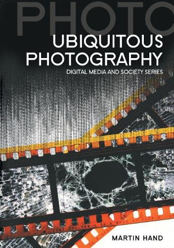 Бумажная книга «Ubiquitous Photography», автор Мартин Хэнд - фото №1