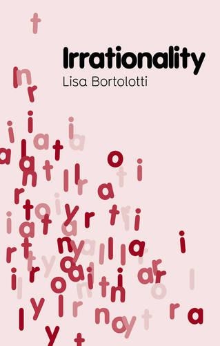 Паперова книга «Irrationality», автор Ліза Бортолотті - фото №1