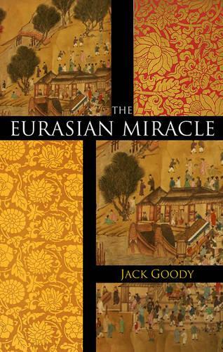 Паперова книга «The Eurasian Miracle», автор Джек Гуді - фото №1