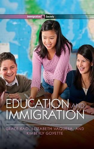 Бумажная книга «Education and Immigration», авторов Элизабет Вакера, Грейс Као, Кимберли Гойетт - фото №1