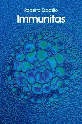 Бумажная книга «Immunitas: The Protection and Negation of Life», автор Роберто Эспозито - фото №1