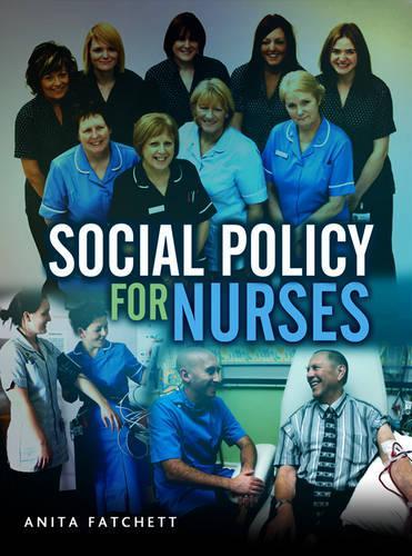 Бумажная книга «Social Policy for Nurses», автор Анита Фатчетт - фото №1