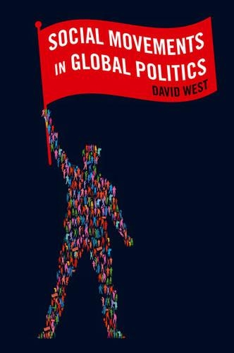 Бумажная книга «Social Movements in Global Politics», автор Дэвид Уэст - фото №1