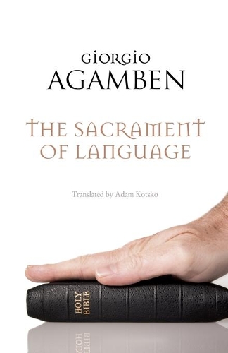 Бумажная книга «The Sacrament of Language», автор Джорджо Агамбен - фото №1