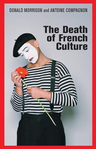 Бумажная книга «The Death of French Culture», авторов Антуан Компаньон, Дональд Моррисон - фото №1