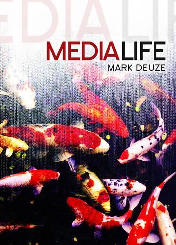 Паперова книга «Media Life», автор Марк Дьюз - фото №1