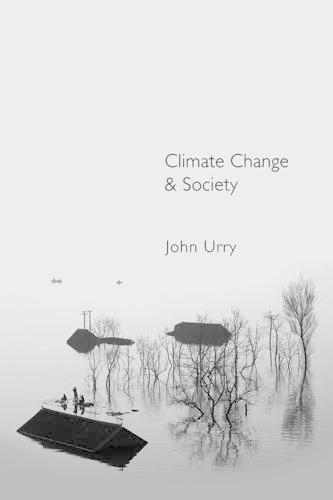 Бумажная книга «Climate Change and Society», автор Джон Урри - фото №1