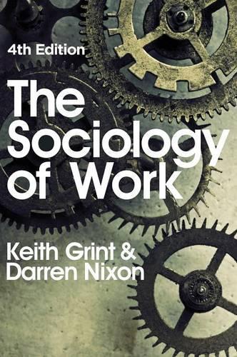 Бумажная книга «The Sociology of Work», автор Даррен Никсон - фото №1