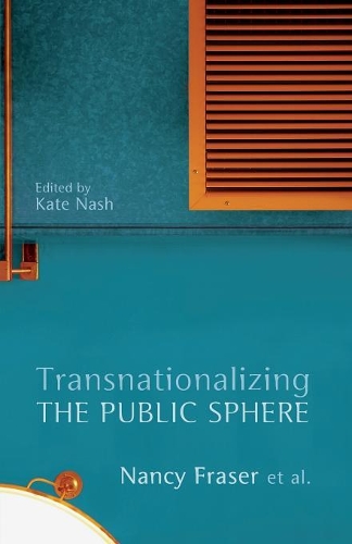 Бумажная книга «Transnationalizing the Public Sphere», автор Нэнси Фрейзер - фото №1