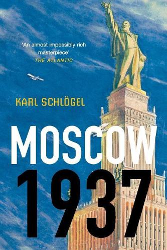 Бумажная книга «Moscow, 1937», автор Карл Шлегель - фото №1