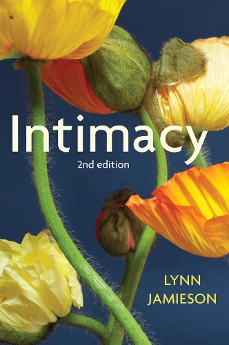 Бумажная книга «Intimacy: Personal Relationships in Modern Societies», автор Линн Джеймисон - фото №1