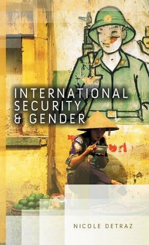 Паперова книга «International Security and Gender», автор Ніколь Детраз - фото №1
