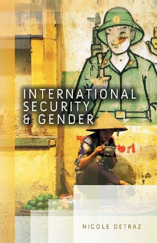 Бумажная книга «International Security and Gender», автор Николь Детраз - фото №1