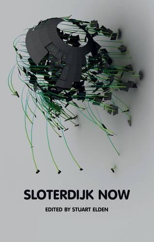 Бумажная книга «Sloterdijk Now», автор Стюарт Элден - фото №1